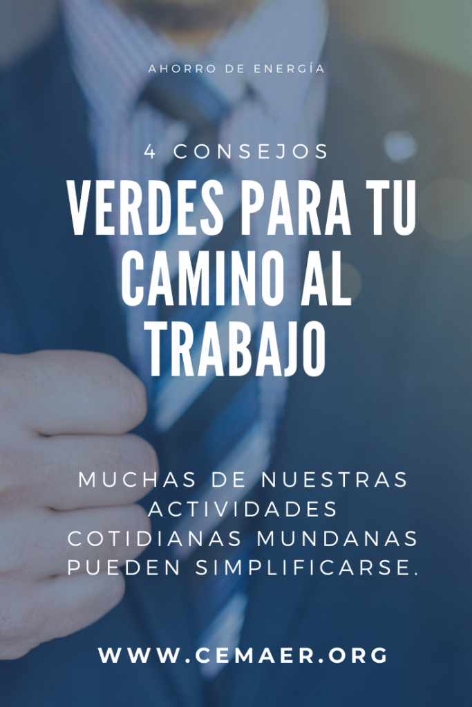 4 Consejos Verdes Para Tu Camino Al Trabajo