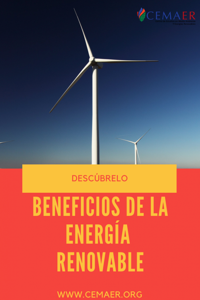 Cuáles Son Los Beneficios De La Energía Renovable