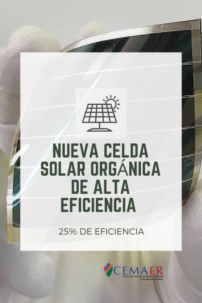 Una Celda Solar Orgánica con un 25% de Eficiencia