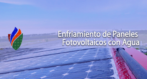 Enfriamiento de Paneles Fotovoltaicos con Agua