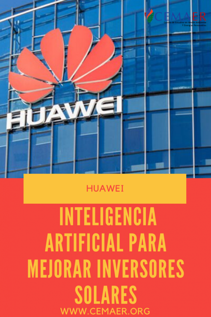 Huawei Aumentará la Inteligencia Artificial para Mejorar Inversores Solares