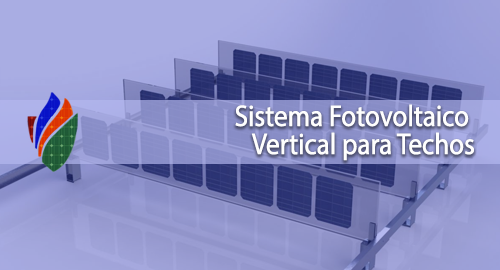 Sistema Fotovoltaico Vertical para Techos